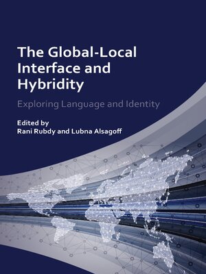 cover image of The Global-Local Interface and Hybridity